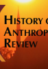 @History of Anthropology Review